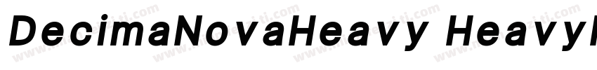 DecimaNovaHeavy HeavyItalic字体转换